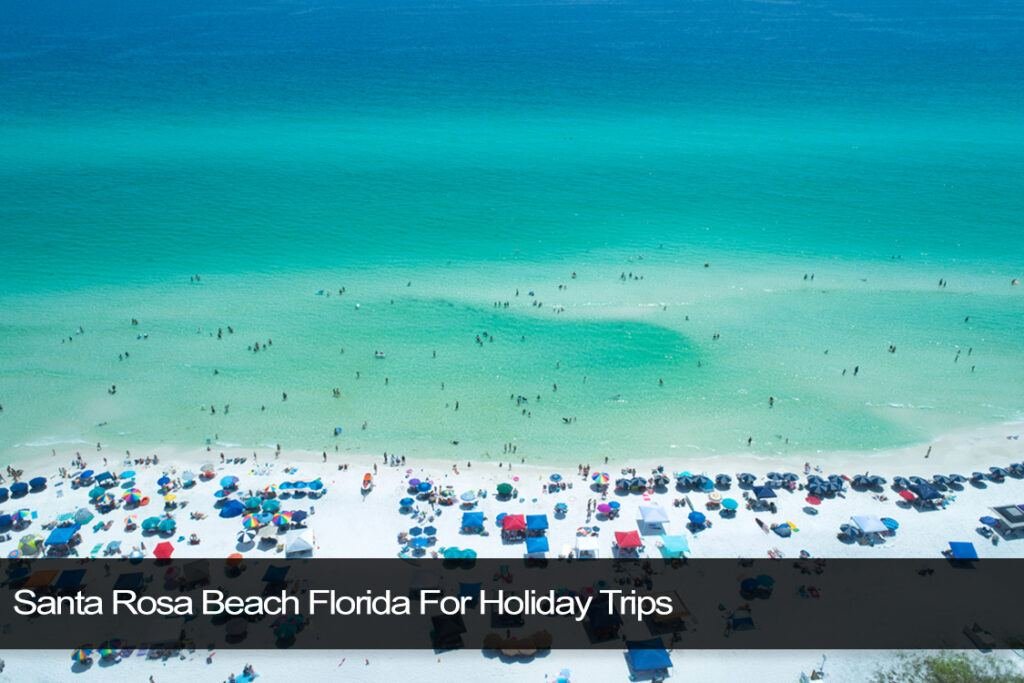 Santa Rosa Beach Florida