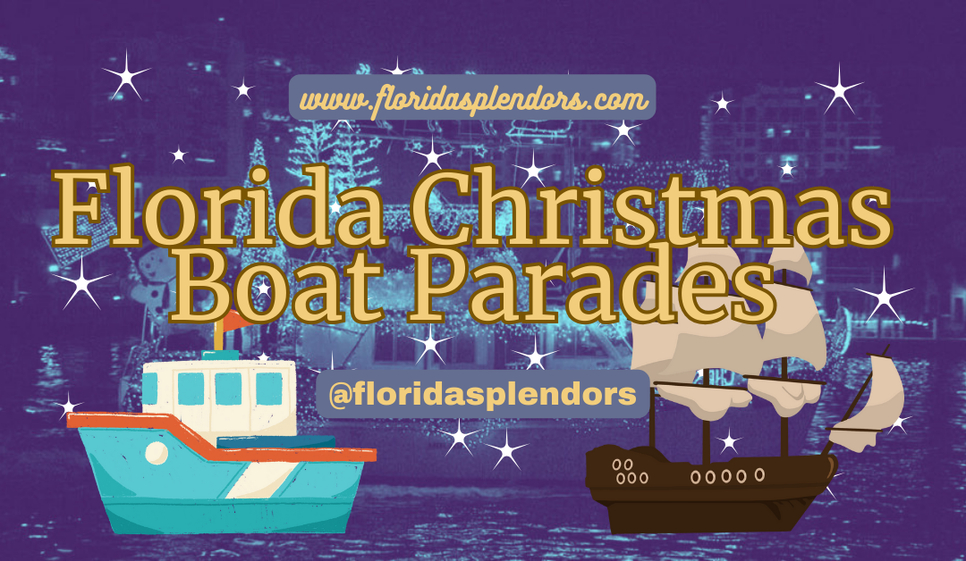 Florida Christmas Boat Parades Florida Splendors