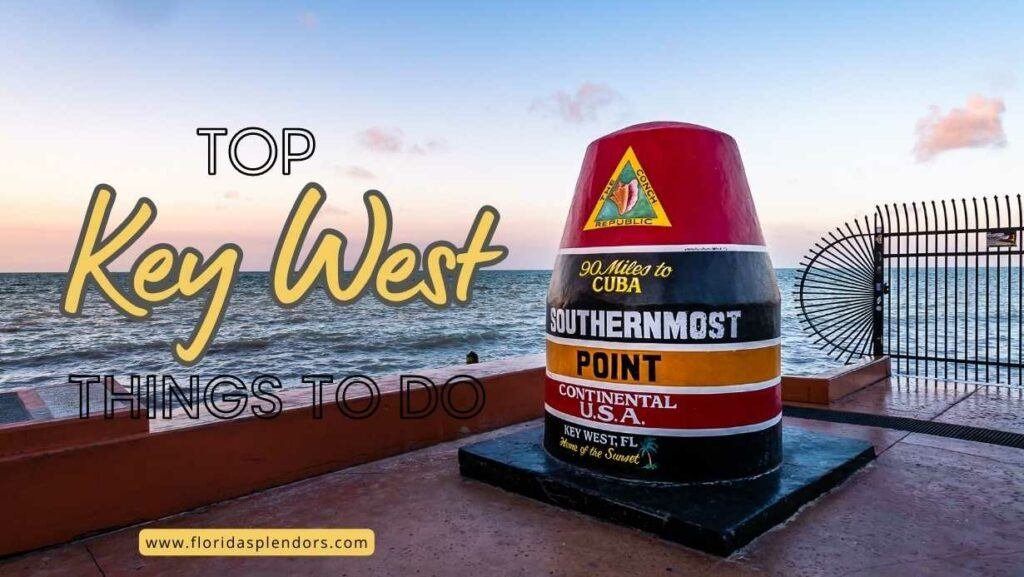 Title-Top Key West Things to Do