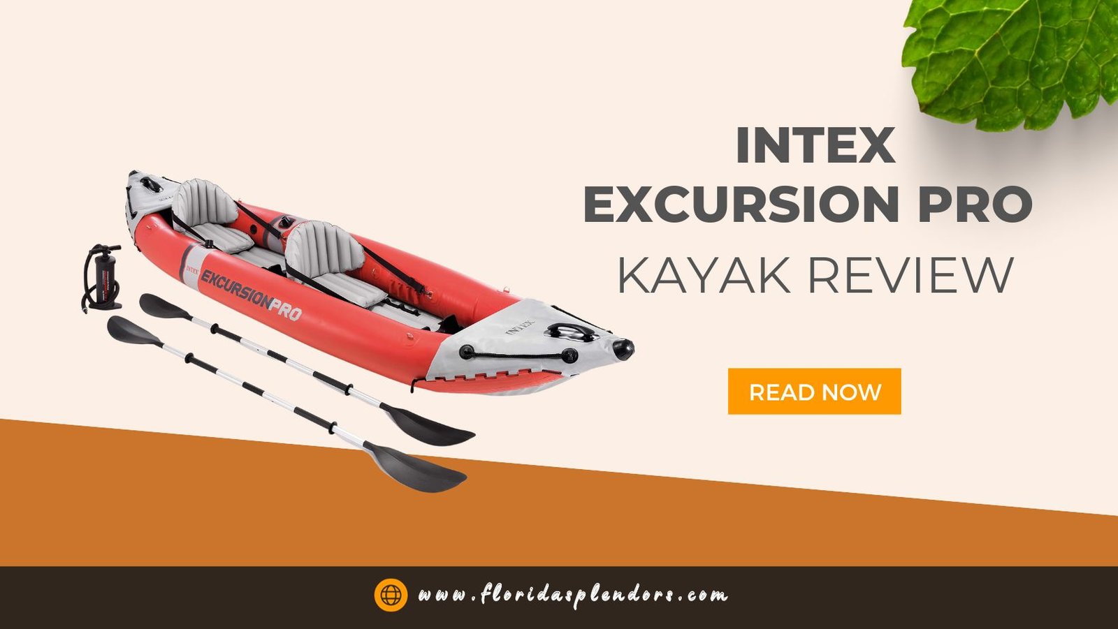 INTEX Excursion Pro Kayak Review Florida Splendors