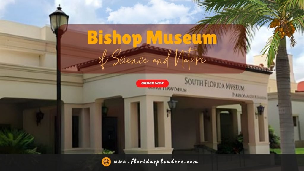 Bishop Museum of Science and Nature