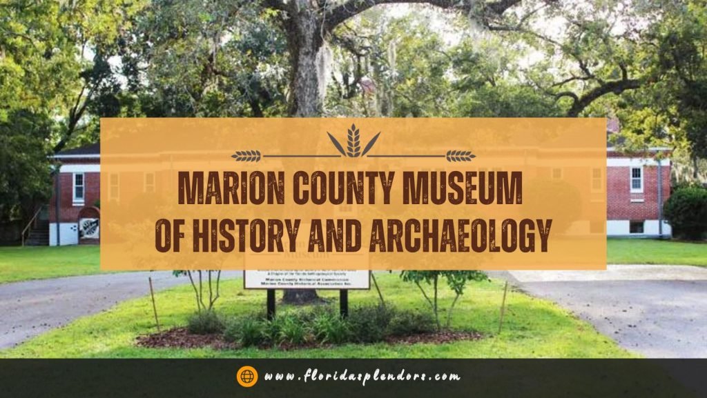 Marion County Museum of History and Archaeology